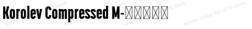 Korolev Compressed M字体转换